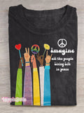 Imagine All The People Living Life in Peace Art Print Casual T-shirt